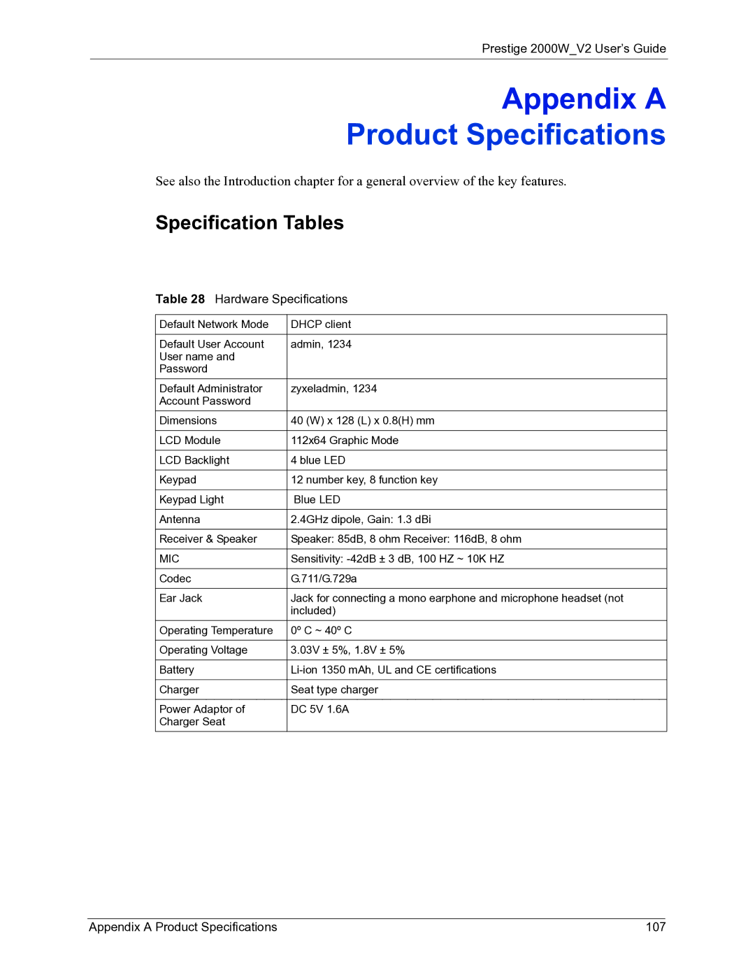 ZyXEL Communications 2000W manual Specification Tables, Hardware Specifications, Appendix a Product Specifications 107, Mic 