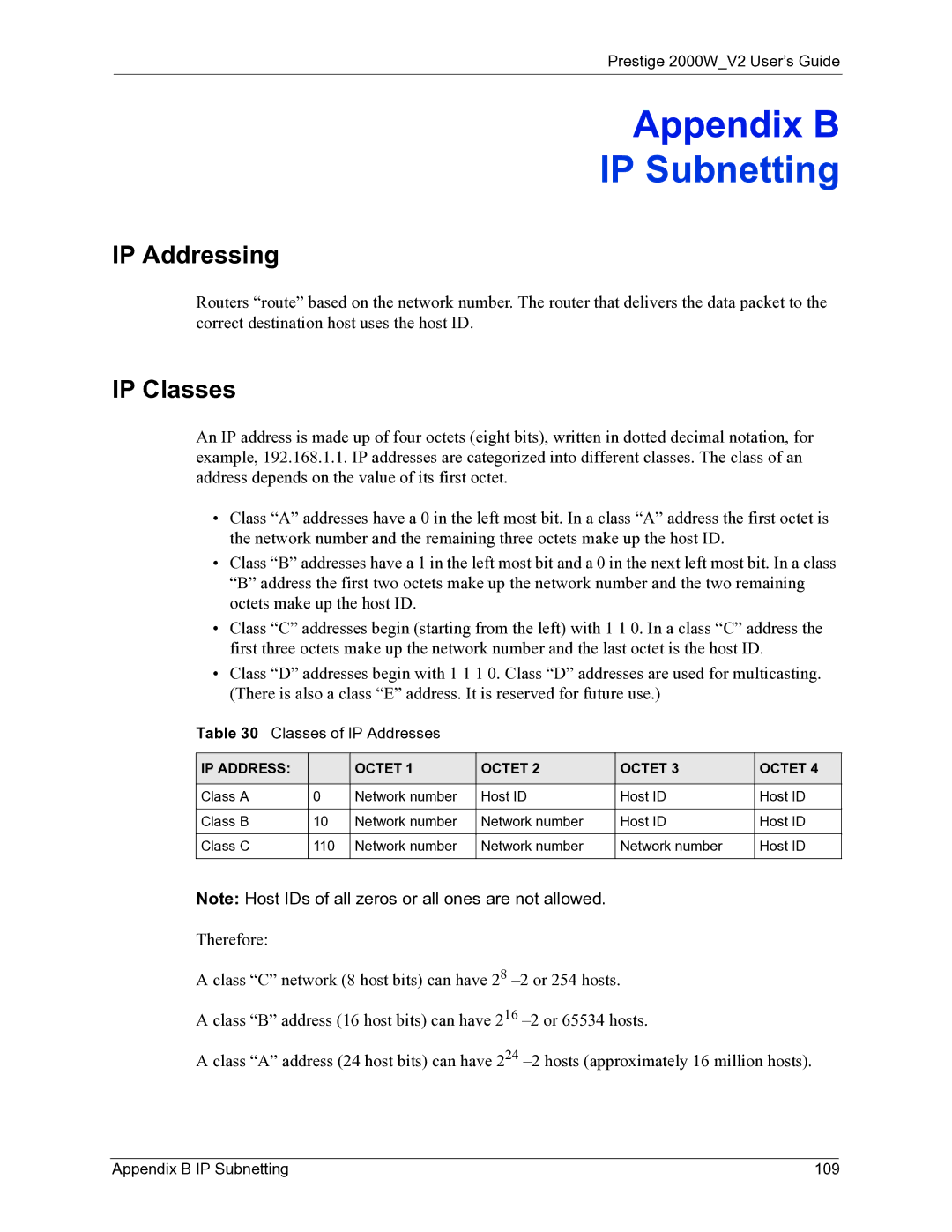 ZyXEL Communications 2000W manual IP Addressing, IP Classes, Classes of IP Addresses, Appendix B IP Subnetting 109 