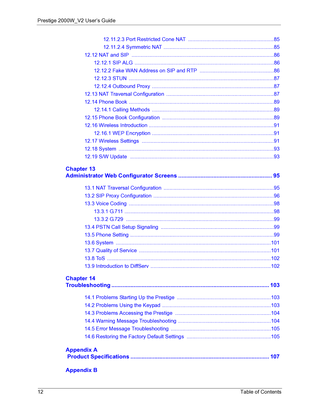 ZyXEL Communications 2000W manual Appendix a Product Specifications 107 Appendix B 