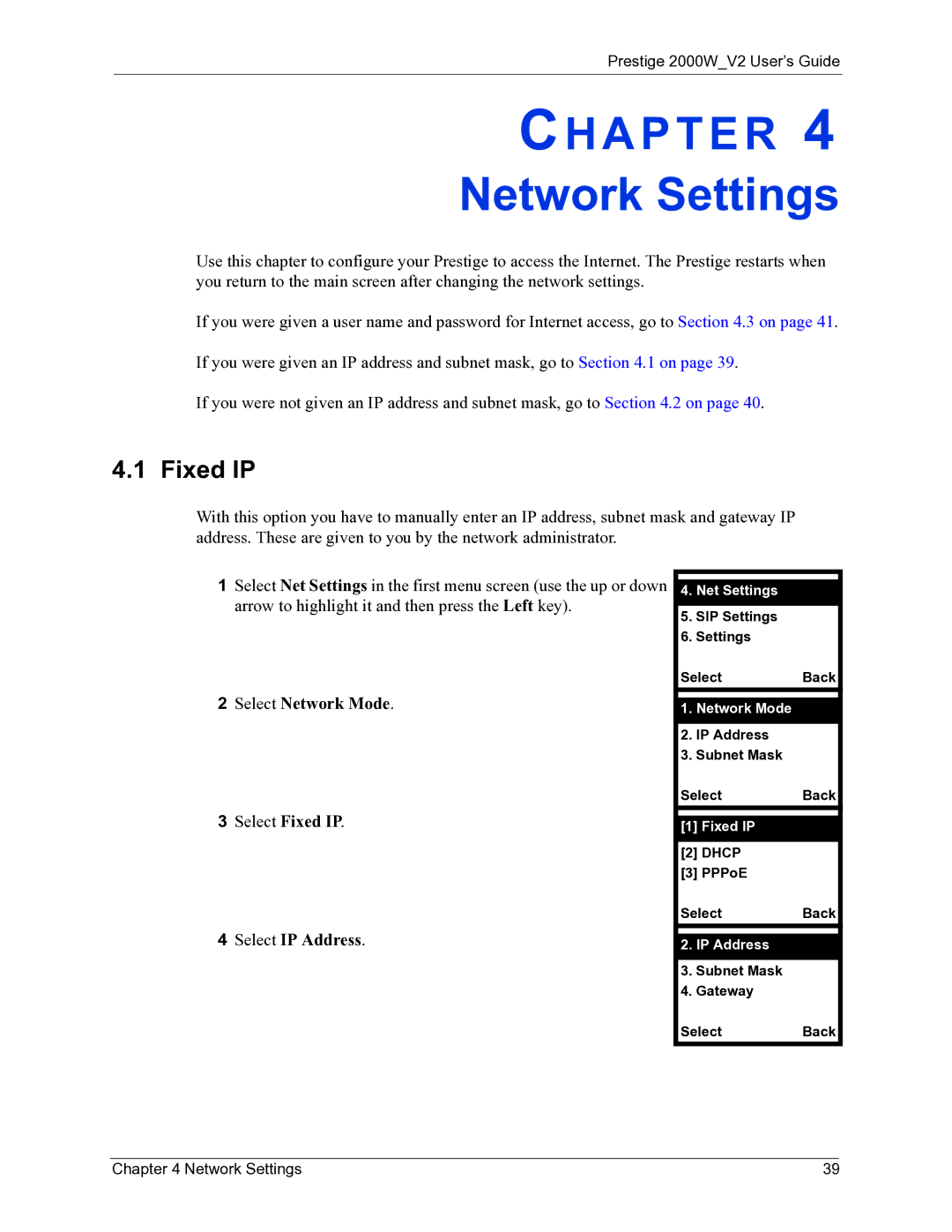 ZyXEL Communications 2000W manual Network Settings, Fixed IP, Select IP Address 