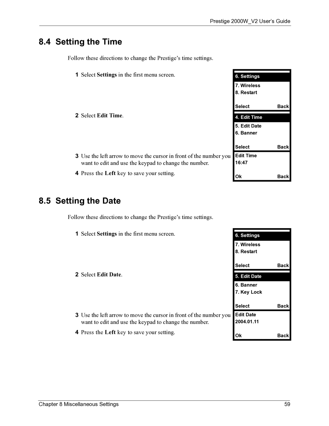 ZyXEL Communications 2000W manual Setting the Time, Setting the Date, Select Edit Time, Select Edit Date 