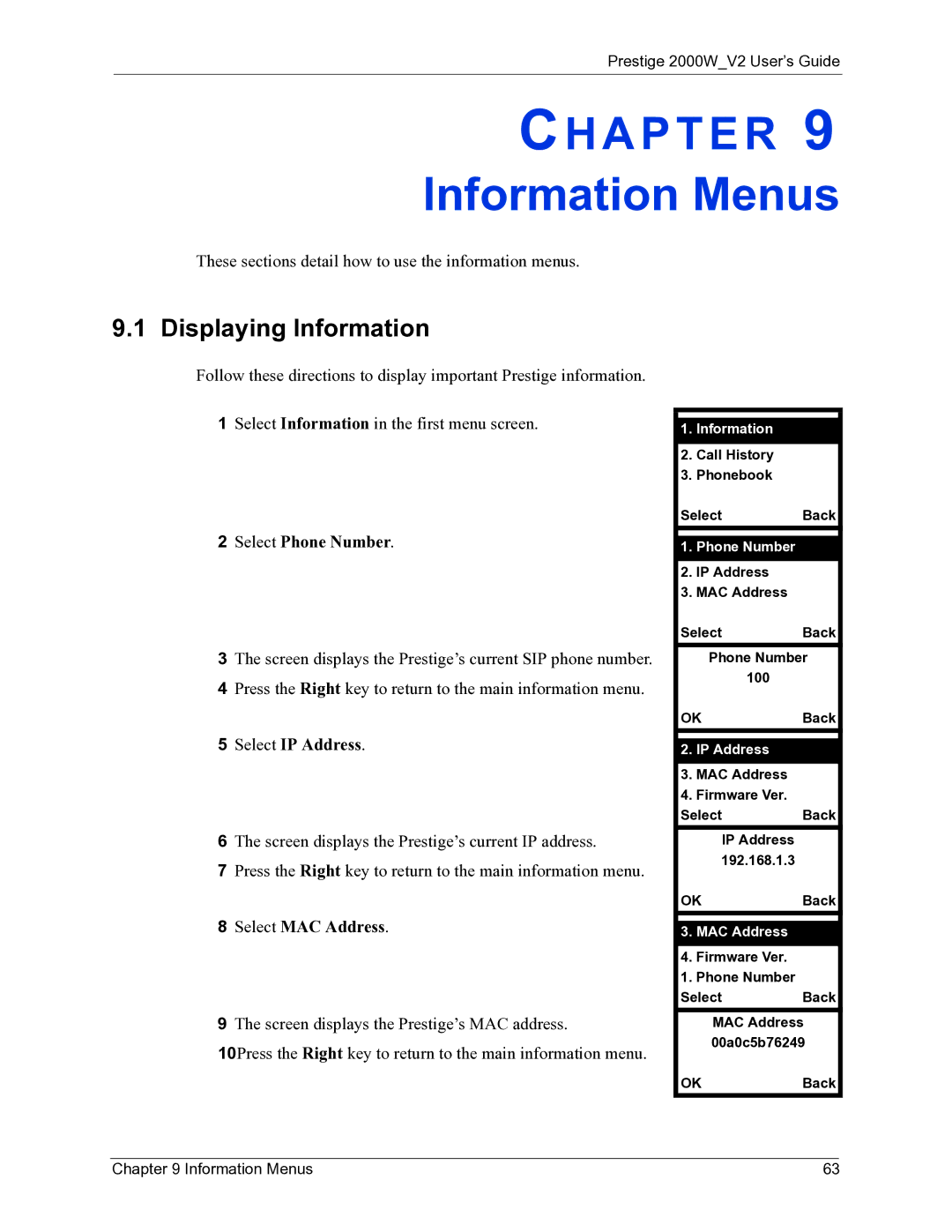 ZyXEL Communications 2000W manual Information Menus, Displaying Information, Select MAC Address 