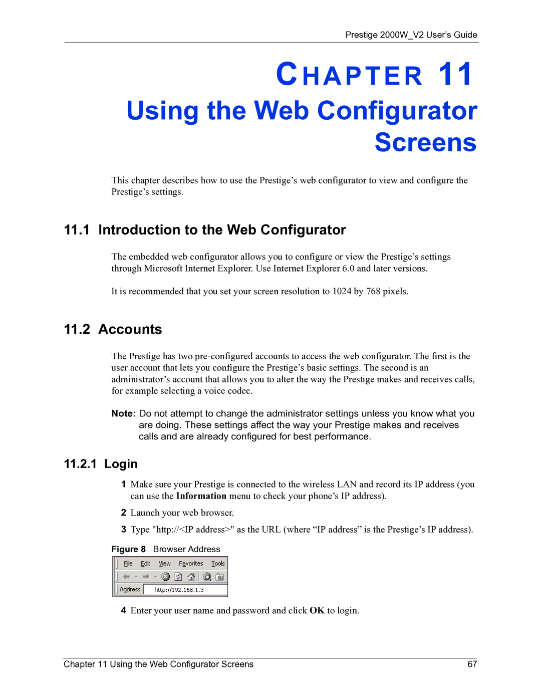 ZyXEL Communications 2000W manual Using the Web Configurator Screens, Introduction to the Web Configurator, Accounts, Login 