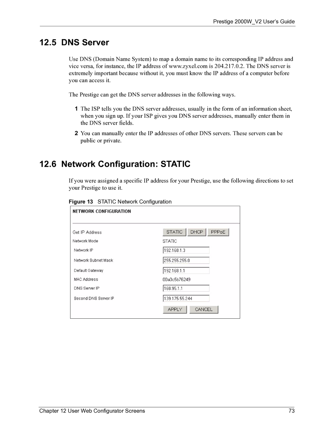 ZyXEL Communications 2000W manual DNS Server, Network Configuration Static 