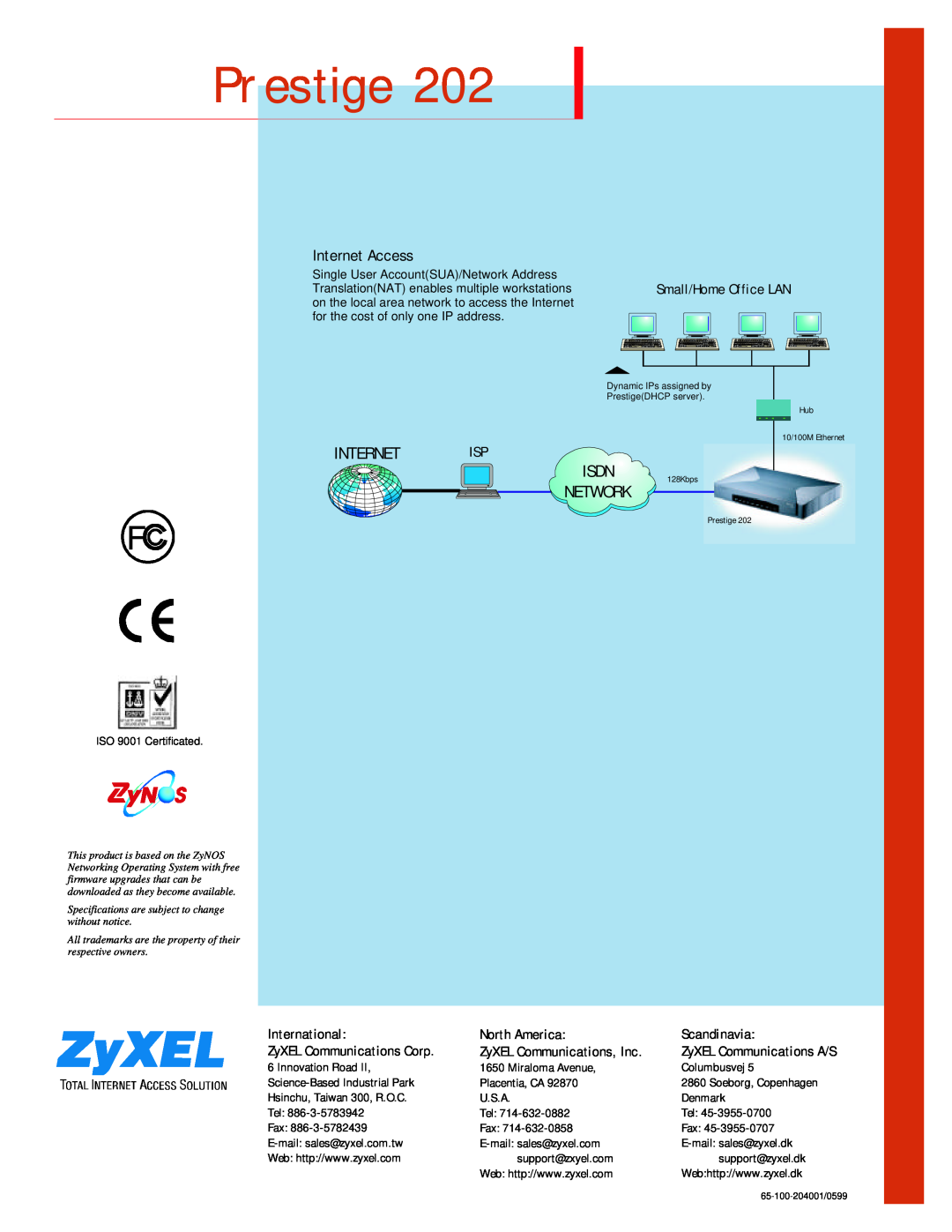 ZyXEL Communications 202 specifications Prestige, Internet Access, Isdn, International, North America, Scandinavia 