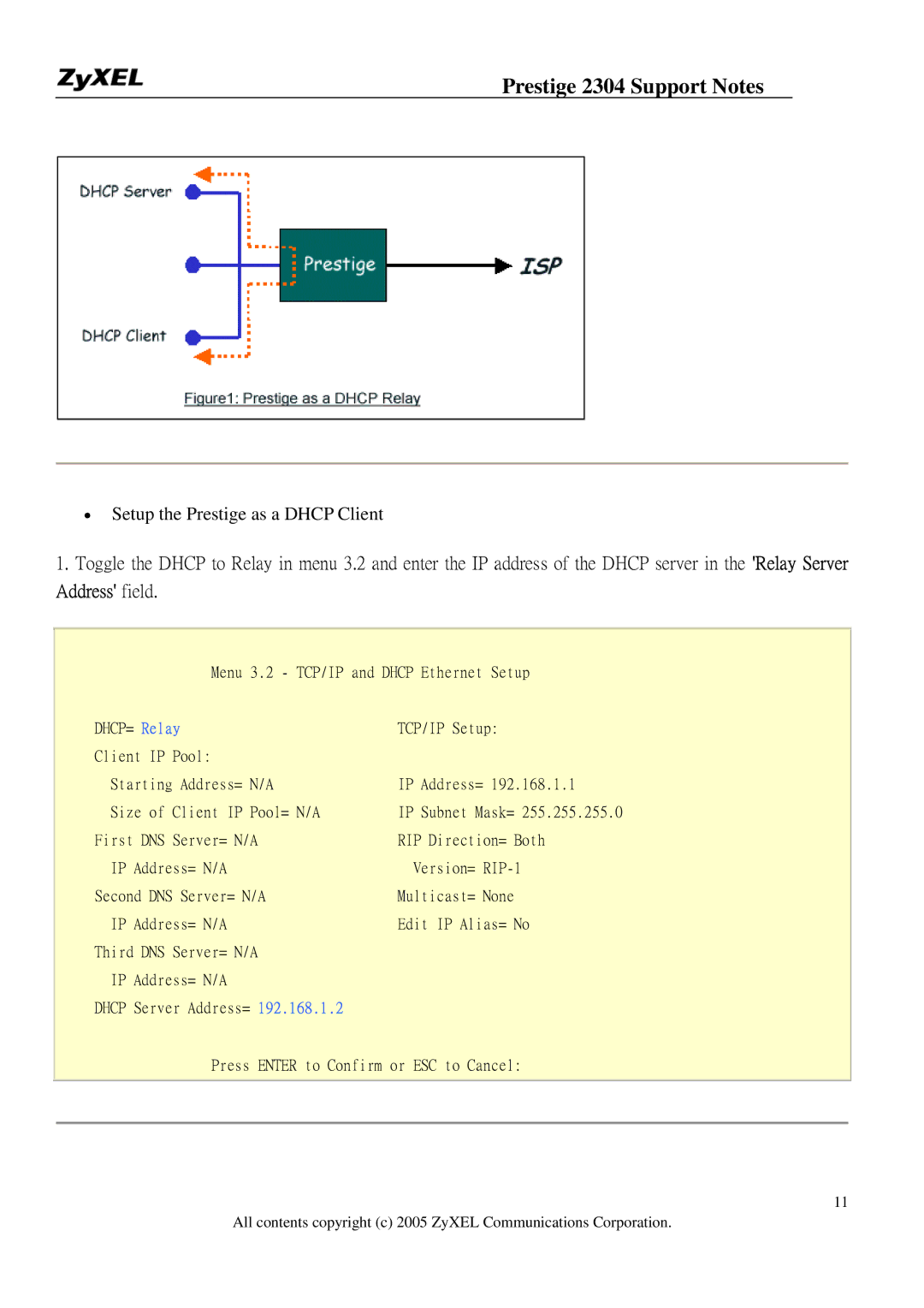 ZyXEL Communications 2304R-P1 manual Setup the Prestige as a Dhcp Client 