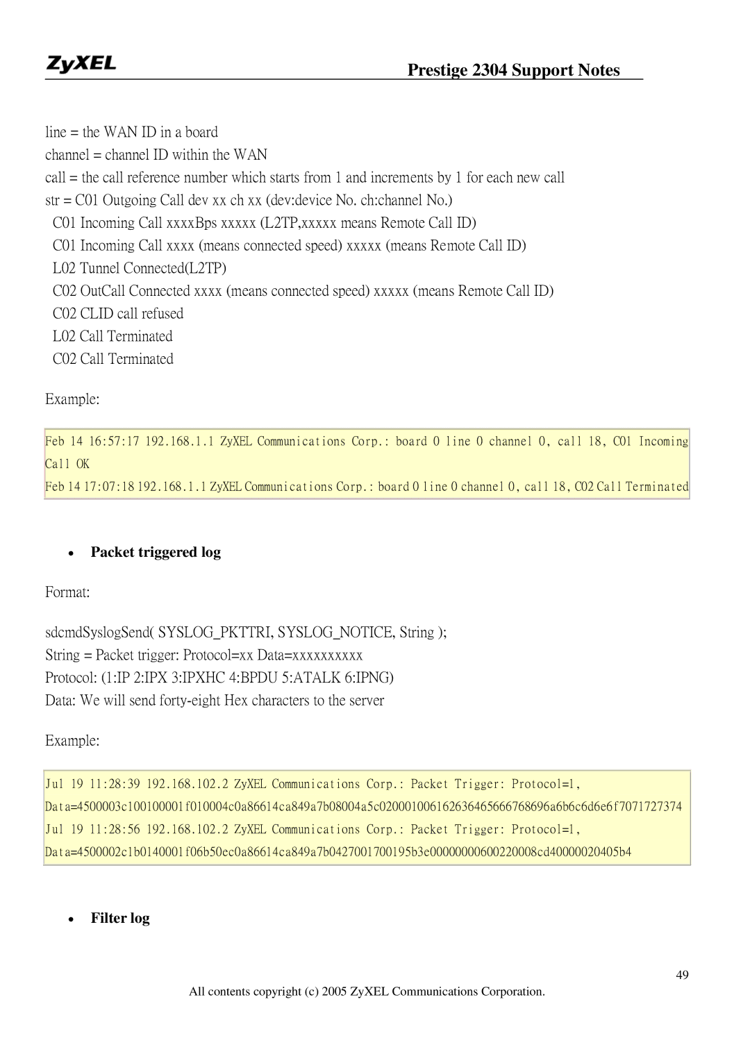 ZyXEL Communications 2304R-P1 manual Packet triggered log, Filter log 