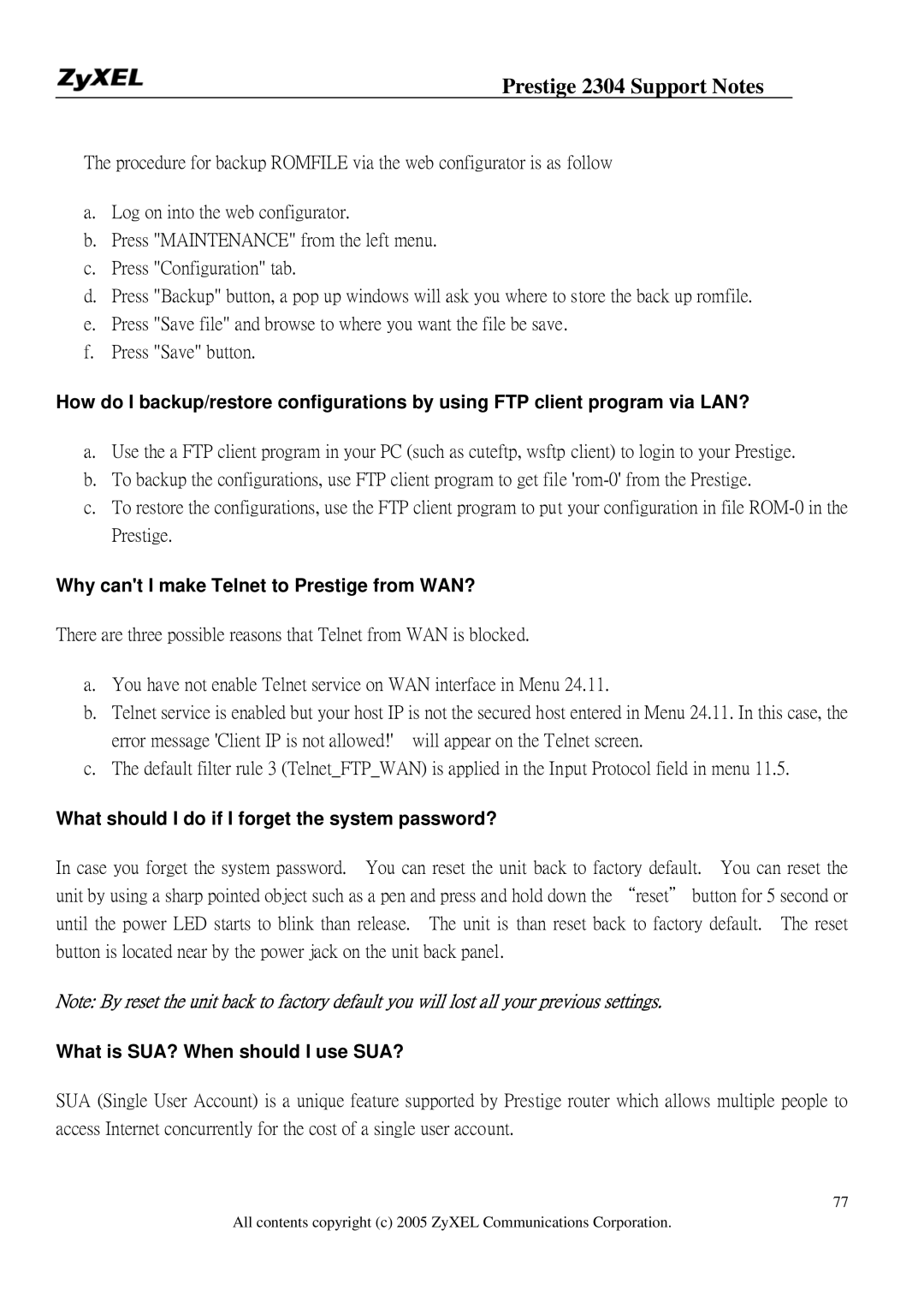 ZyXEL Communications 2304R-P1 manual Why cant I make Telnet to Prestige from WAN?, What is SUA? When should I use SUA? 