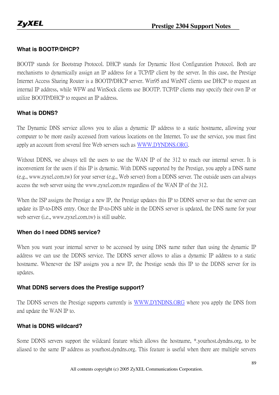 ZyXEL Communications 2304R-P1 manual What is BOOTP/DHCP?, What is DDNS? When do I need Ddns service? 