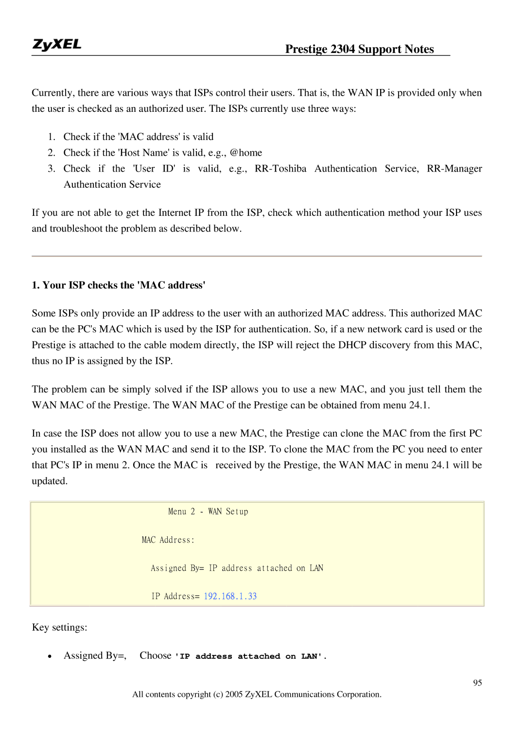 ZyXEL Communications 2304R-P1 manual Your ISP checks the MAC address, Key settings 