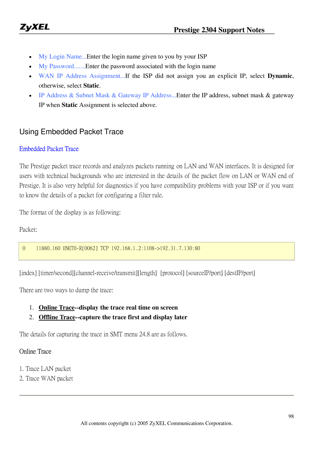 ZyXEL Communications 2304R-P1 manual Using Embedded Packet Trace, Online Trace 