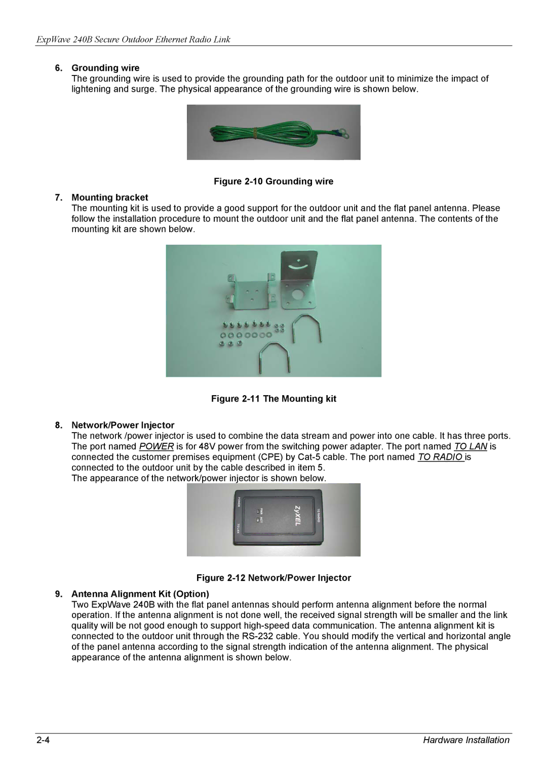 ZyXEL Communications 240B manual Grounding wire Mounting bracket 