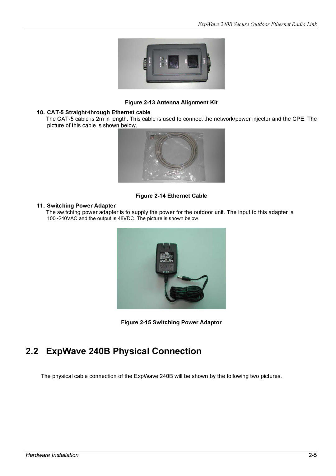 ZyXEL Communications manual ExpWave 240B Physical Connection, Ethernet Cable Switching Power Adapter 