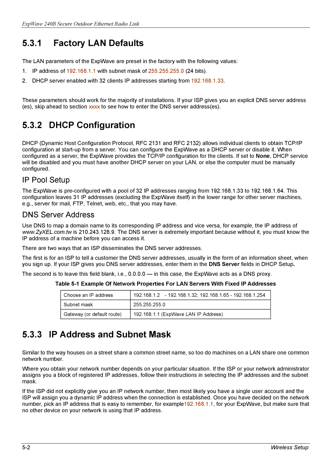 ZyXEL Communications 240B manual Factory LAN Defaults, Dhcp Configuration, IP Address and Subnet Mask 