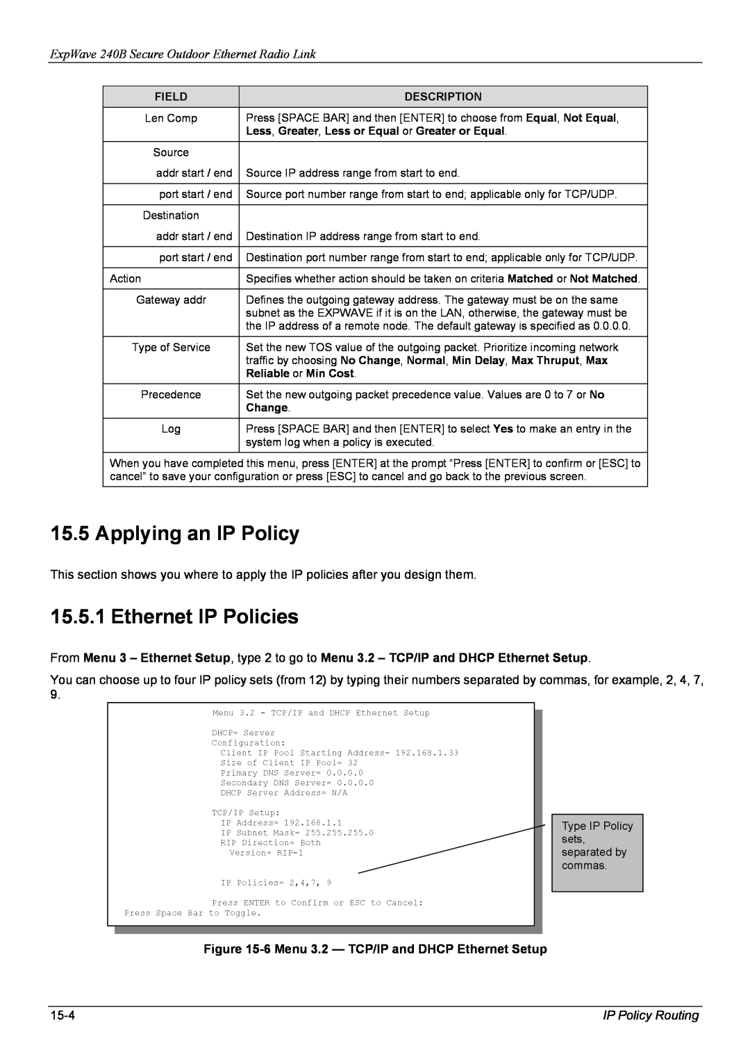 ZyXEL Communications manual Applying an IP Policy, Ethernet IP Policies, ExpWave 240B Secure Outdoor Ethernet Radio Link 
