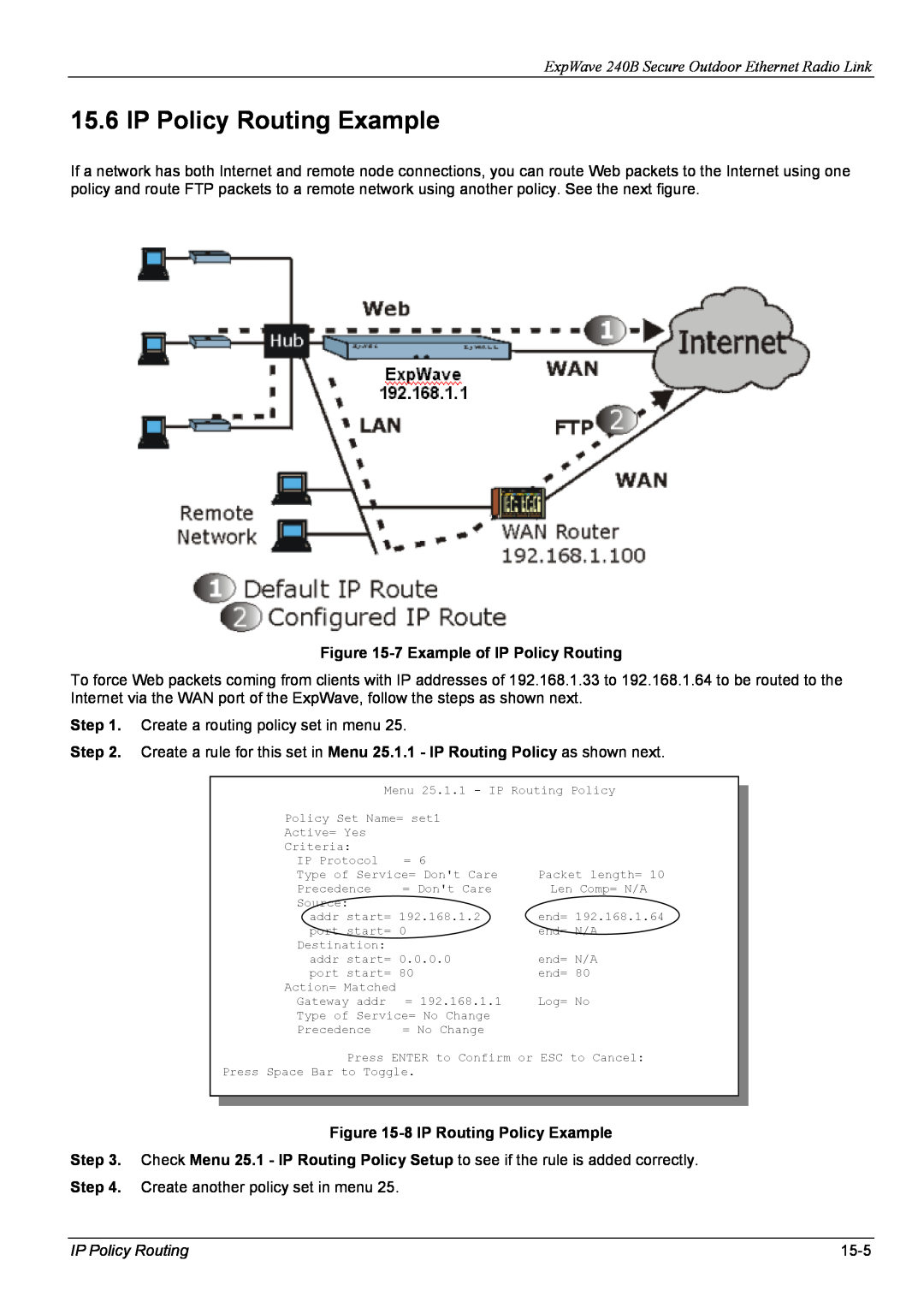 ZyXEL Communications manual IP Policy Routing Example, ExpWave 240B Secure Outdoor Ethernet Radio Link, 15-5 