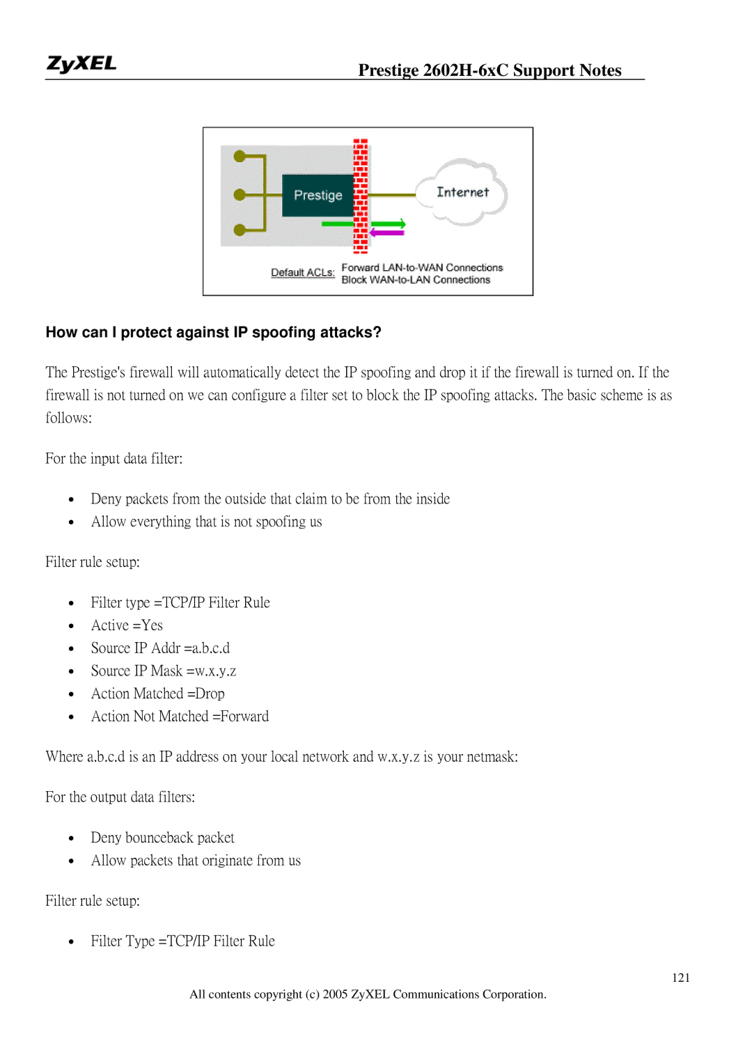 ZyXEL Communications 2602H-6XC manual How can I protect against IP spoofing attacks? 