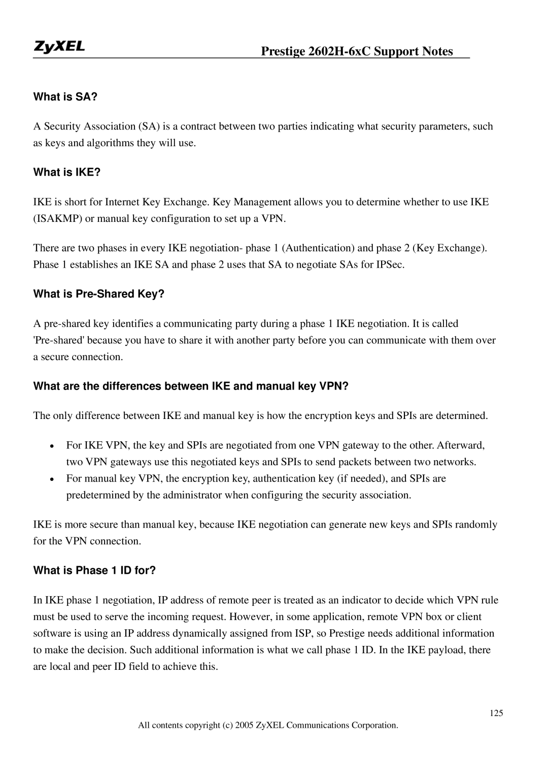 ZyXEL Communications 2602H-6XC manual What is SA?, What is IKE?, What is Pre-Shared Key?, What is Phase 1 ID for? 