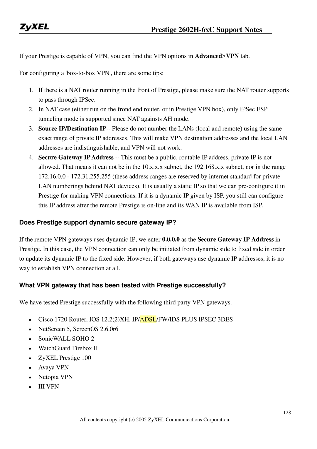 ZyXEL Communications 2602H-6XC manual Does Prestige support dynamic secure gateway IP? 