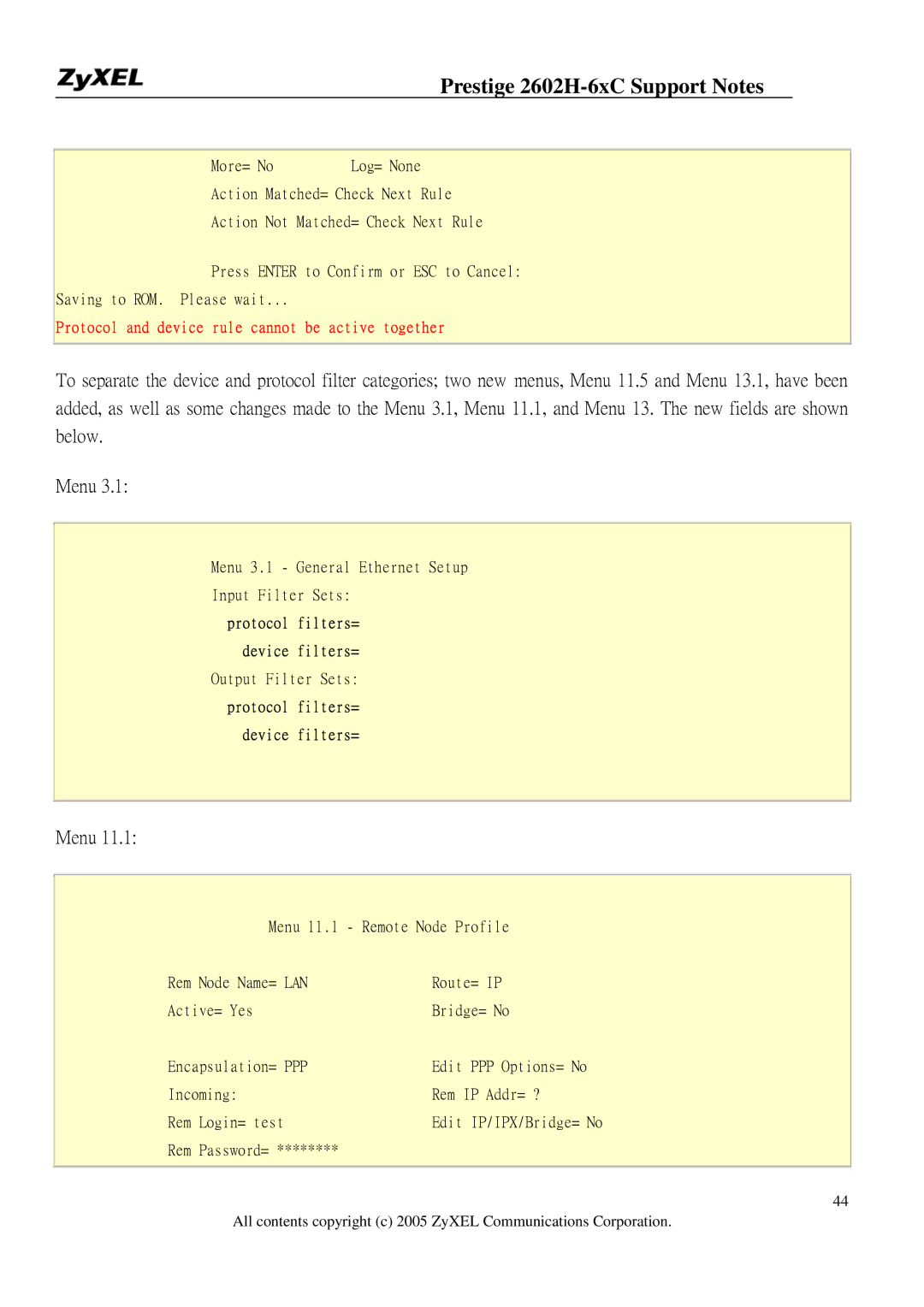 ZyXEL Communications 2602H-6XC manual Protocol and device rule cannot be active together 