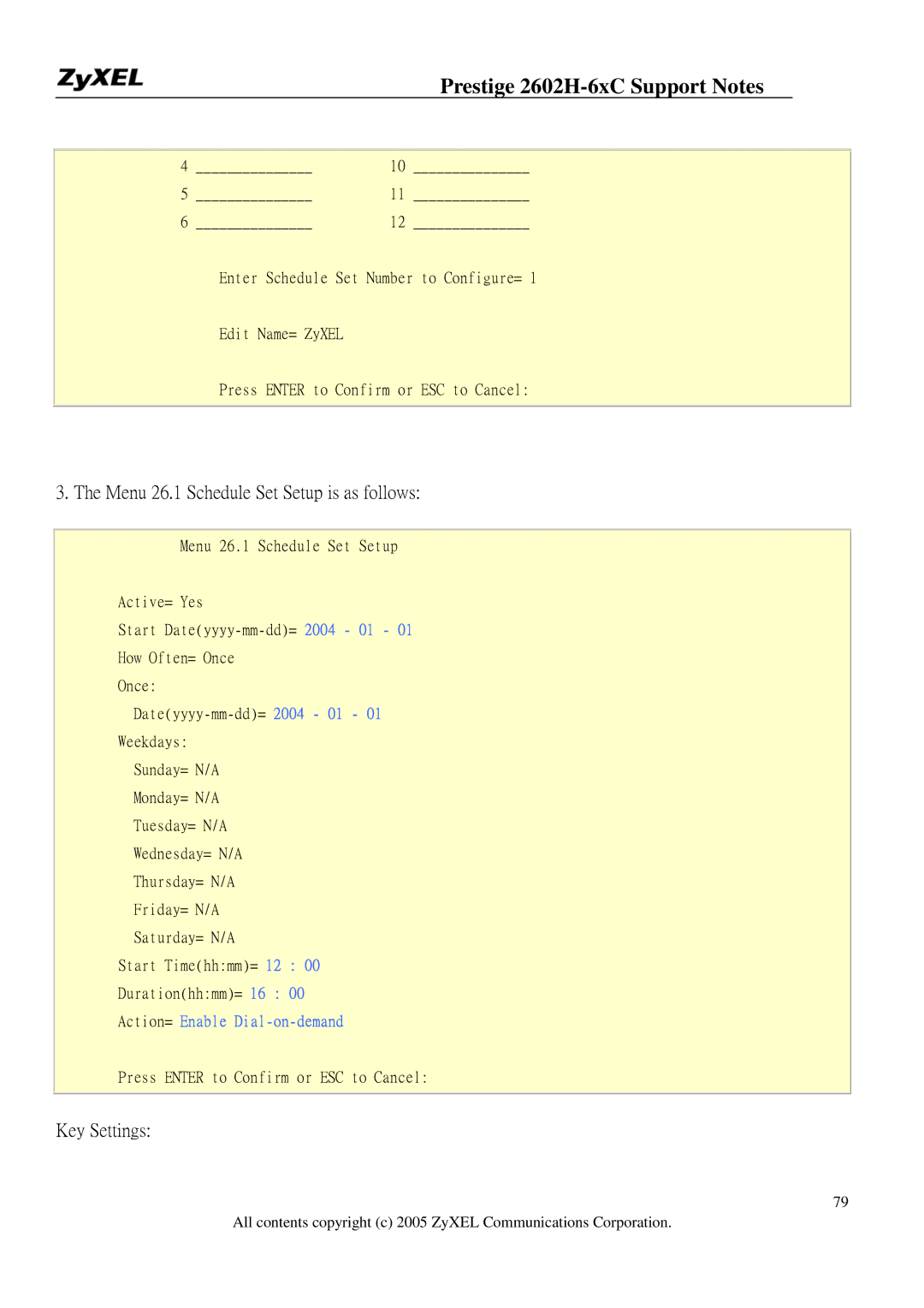 ZyXEL Communications 2602H-6XC manual Menu 26.1 Schedule Set Setup is as follows 