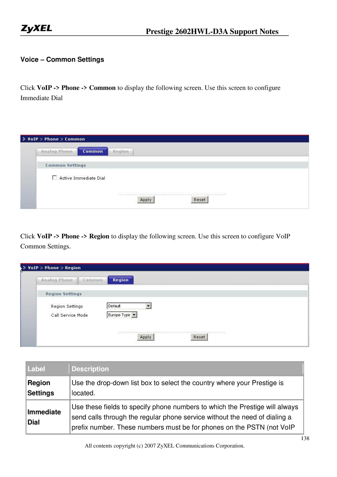 ZyXEL Communications 2602HWL-D3A manual Voice Common Settings, Region, Immediate, Dial 