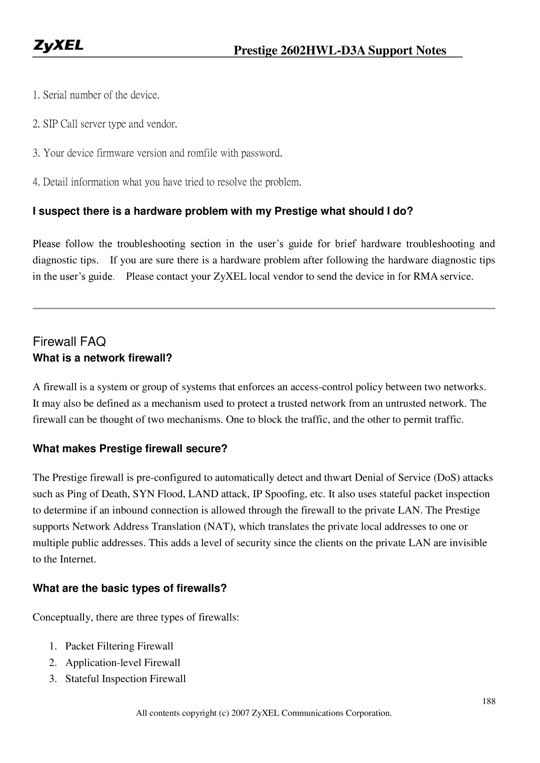 ZyXEL Communications 2602HWL-D3A manual What is a network firewall?, What makes Prestige firewall secure? 