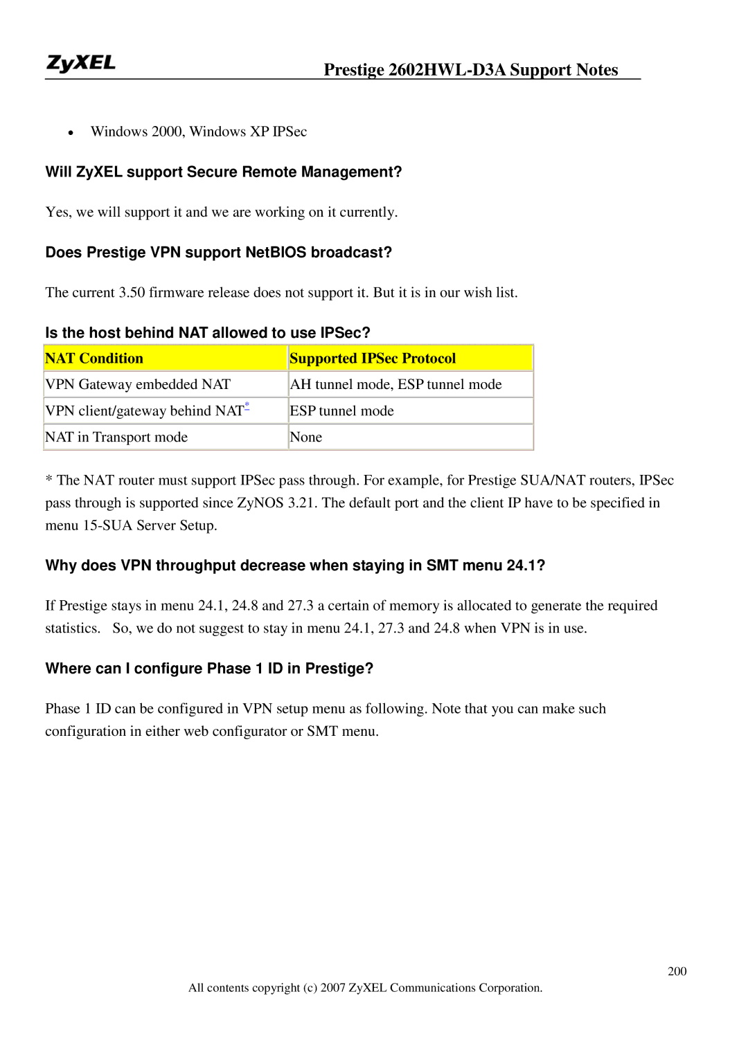 ZyXEL Communications 2602HWL-D3A Will ZyXEL support Secure Remote Management?, NAT Condition Supported IPSec Protocol 