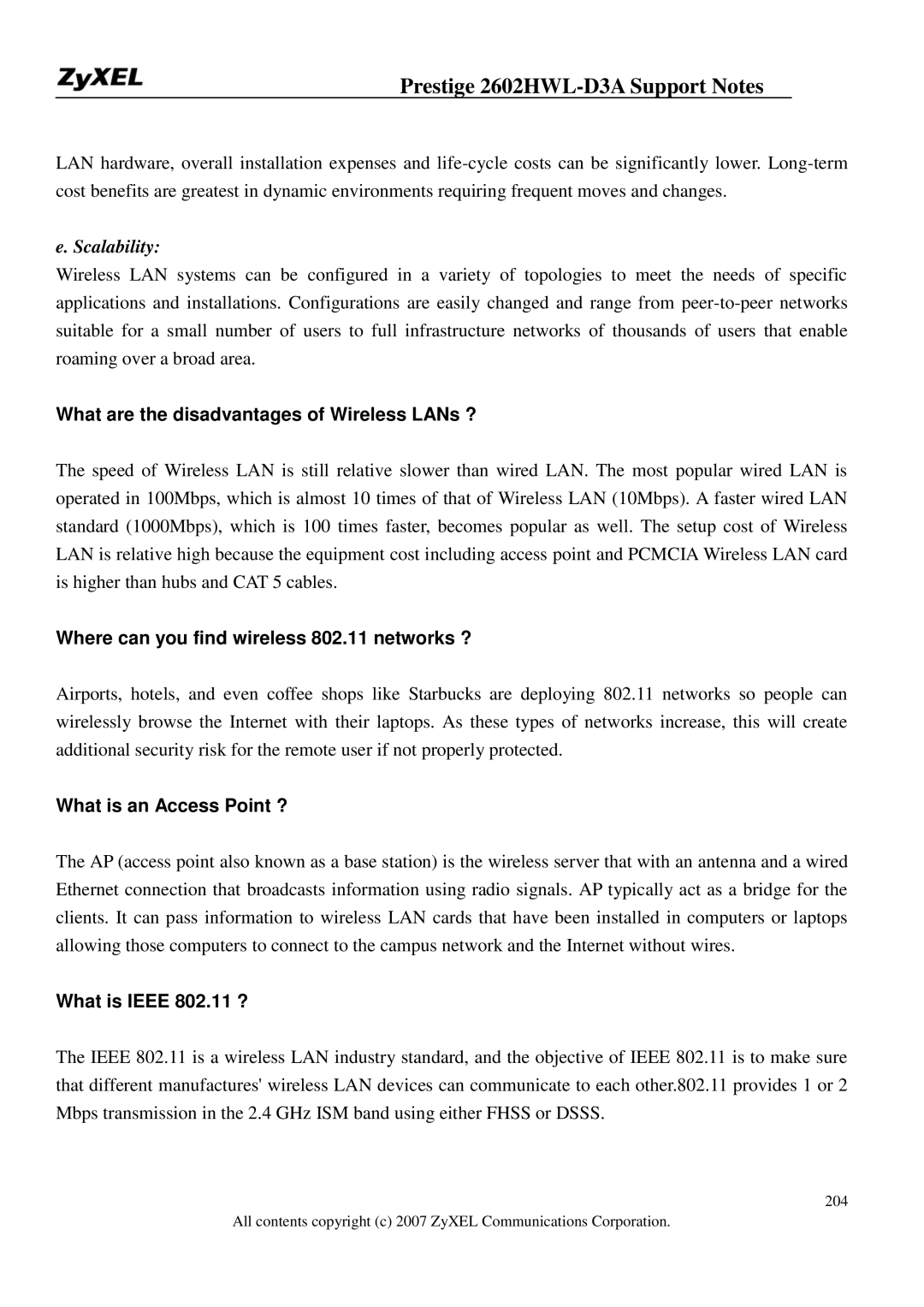 ZyXEL Communications 2602HWL-D3A manual What are the disadvantages of Wireless LANs ?, What is an Access Point ? 