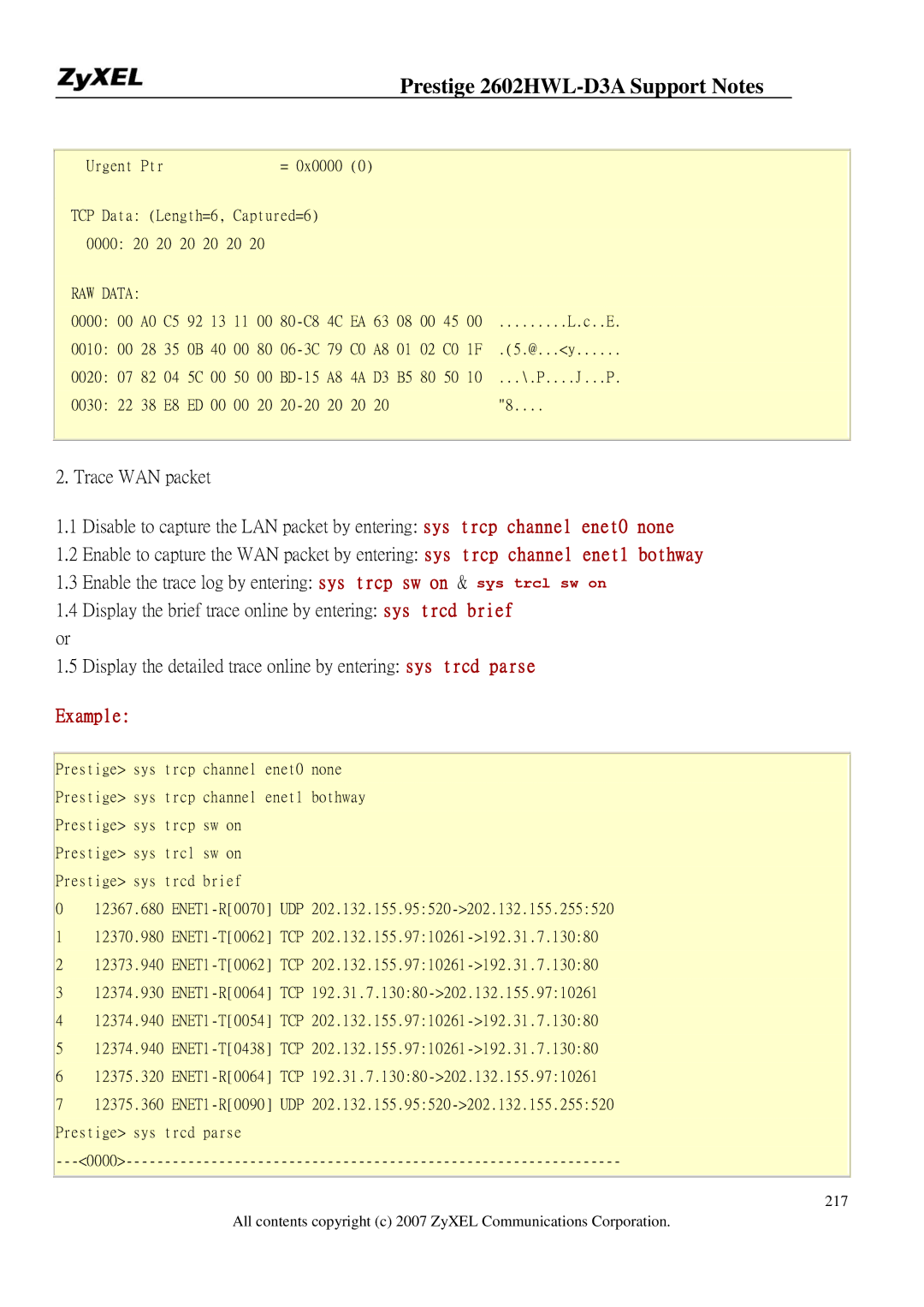 ZyXEL Communications 2602HWL-D3A manual Urgent Ptr TCP Data Length=6 Captured=6 0000 20 20 20 20 20 