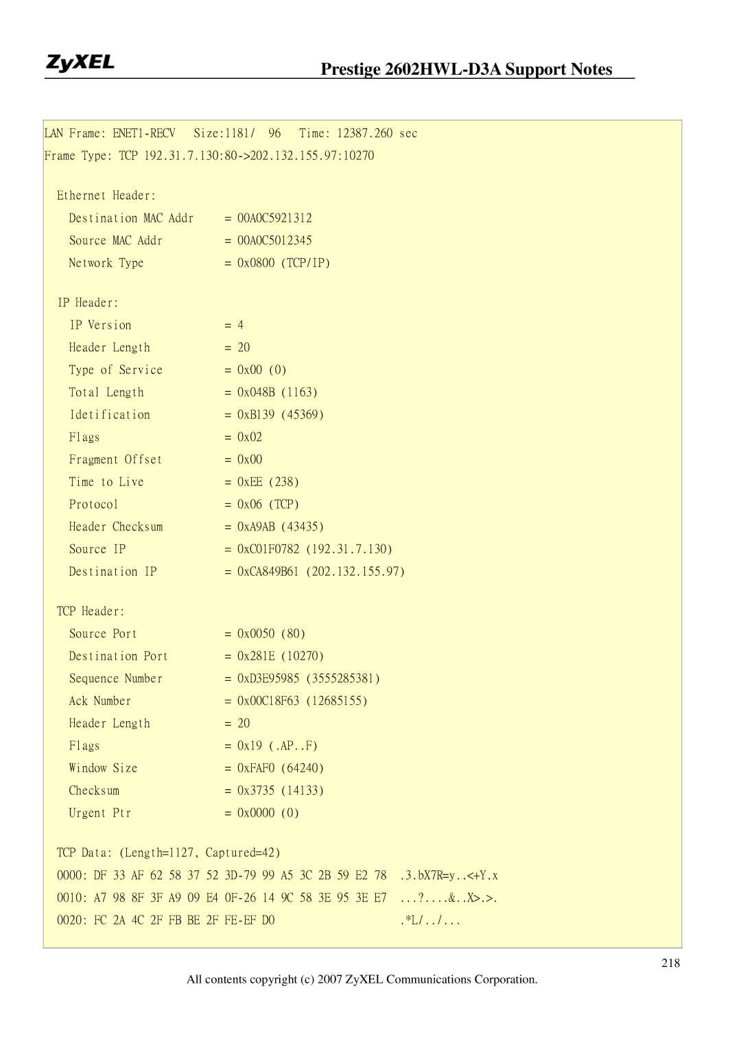 ZyXEL Communications 2602HWL-D3A manual = 00A0C5921312 Source MAC Addr = 00A0C5012345 Network Type 