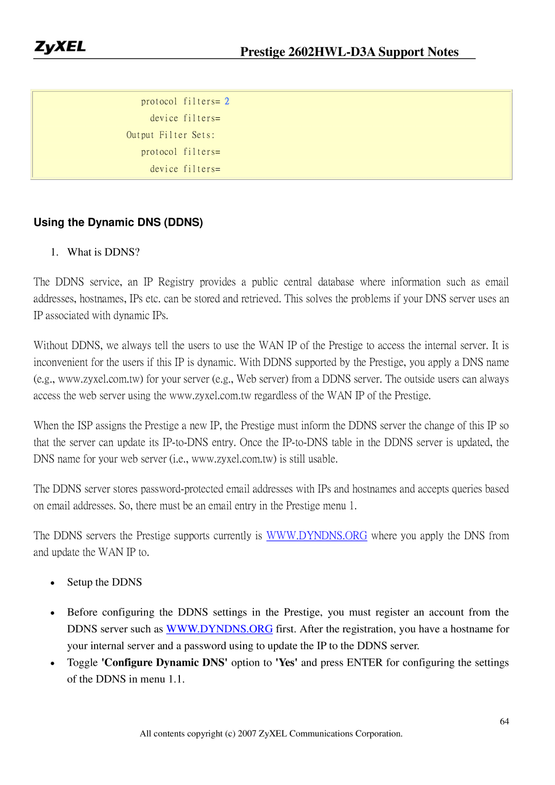 ZyXEL Communications 2602HWL-D3A manual Using the Dynamic DNS Ddns 