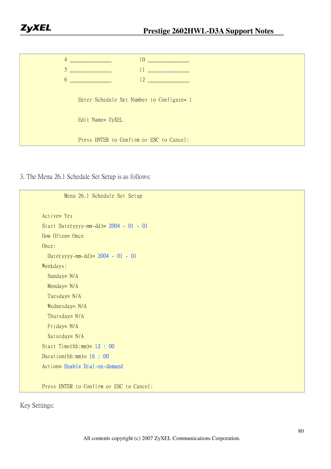 ZyXEL Communications 2602HWL-D3A manual Menu 26.1 Schedule Set Setup is as follows 