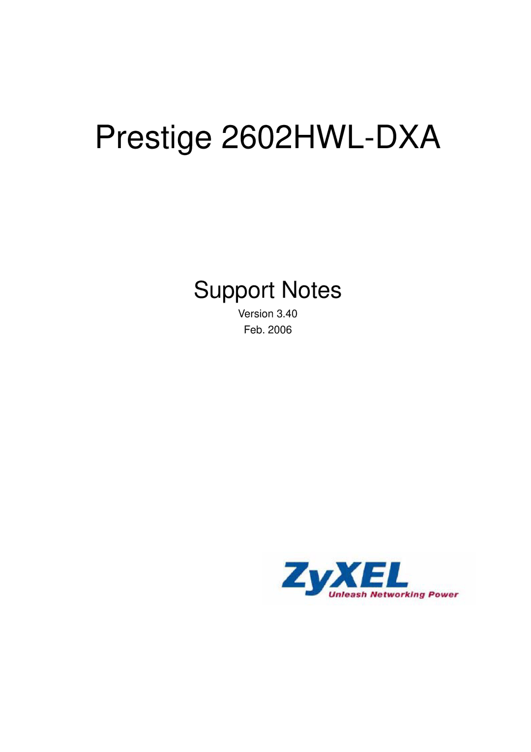 ZyXEL Communications manual Prestige 2602HWL-DXA, Version Feb 