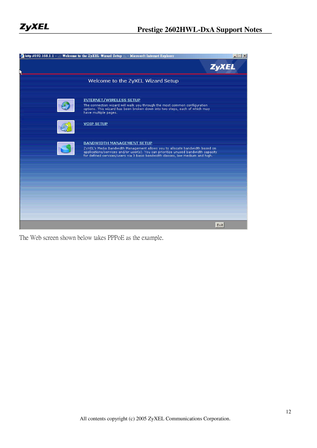 ZyXEL Communications 2602HWL-DXA manual Web screen shown below takes PPPoE as the example 