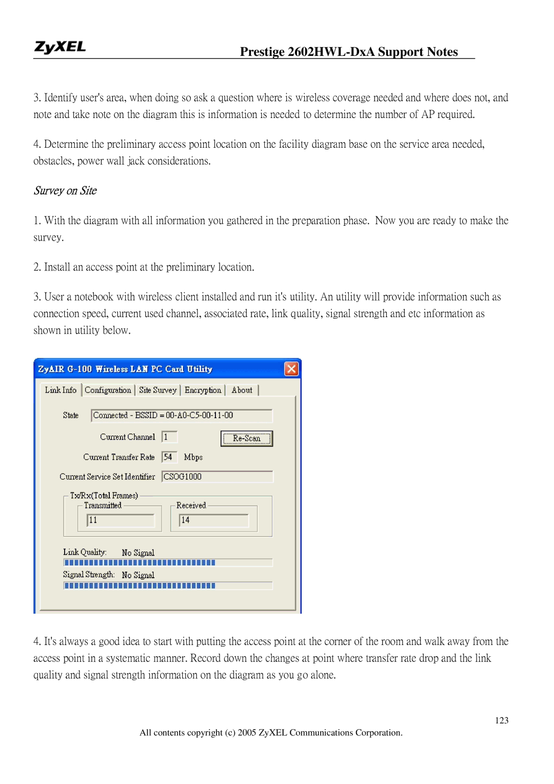 ZyXEL Communications 2602HWL-DXA manual Survey on Site 