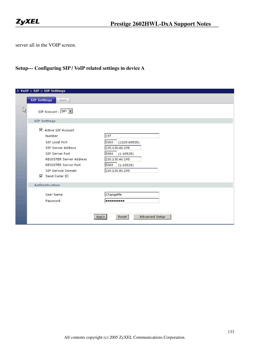 ZyXEL Communications 2602HWL-DXA manual Setup--- Configuring SIP / VoIP related settings in device a 