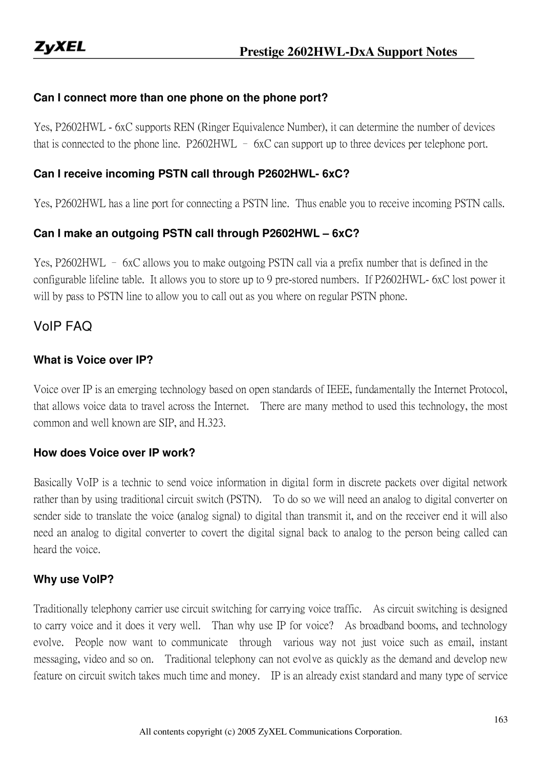 ZyXEL Communications 2602HWL-DXA manual Can I connect more than one phone on the phone port?, What is Voice over IP? 