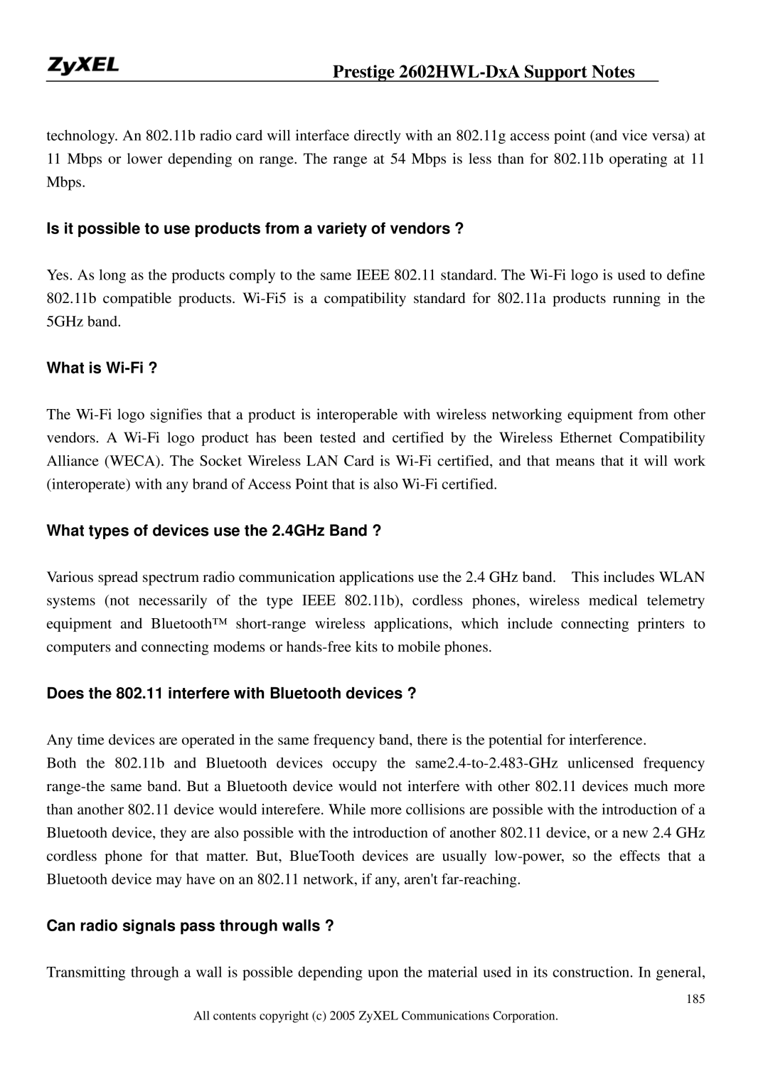 ZyXEL Communications 2602HWL-DXA manual Is it possible to use products from a variety of vendors ?, What is Wi-Fi ? 