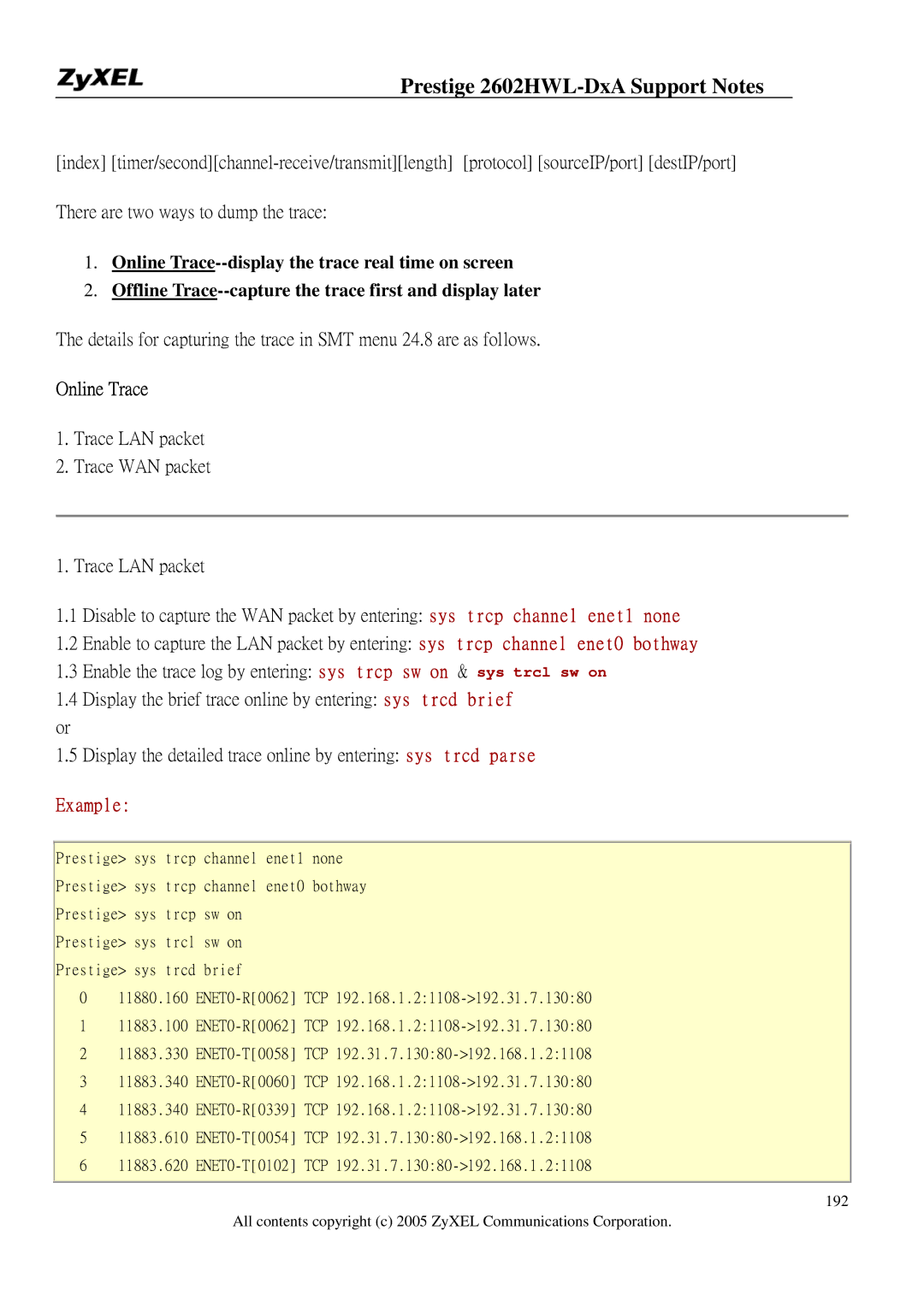 ZyXEL Communications 2602HWL-DXA manual Online Trace, Example 