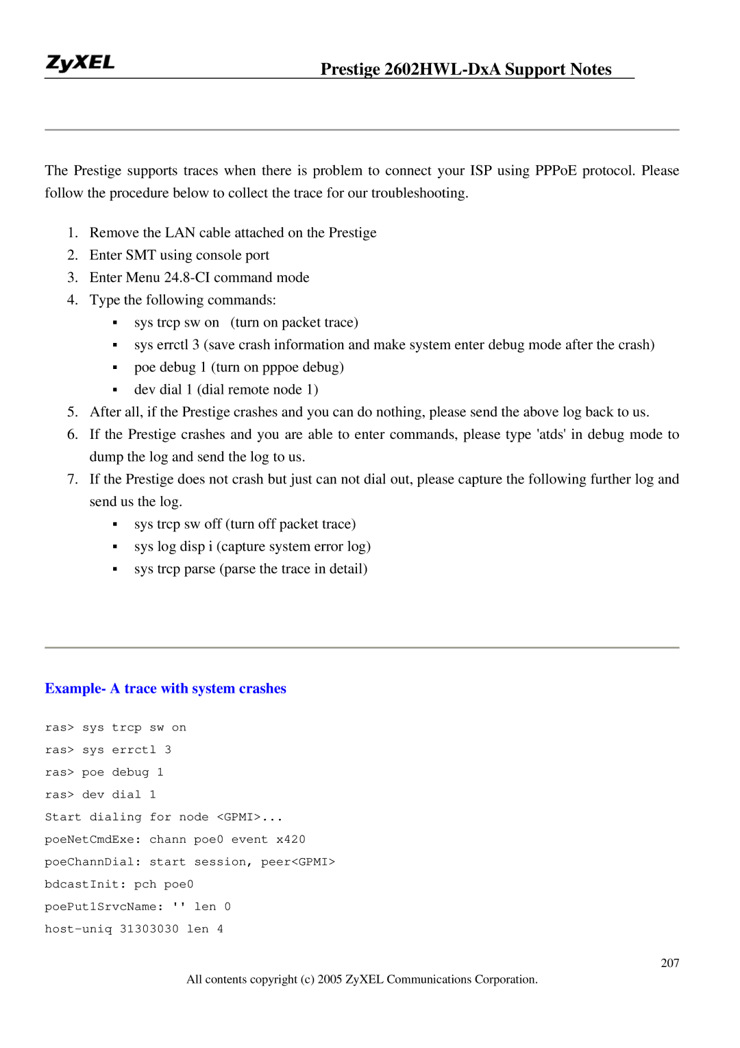 ZyXEL Communications 2602HWL-DXA manual Example- a trace with system crashes 