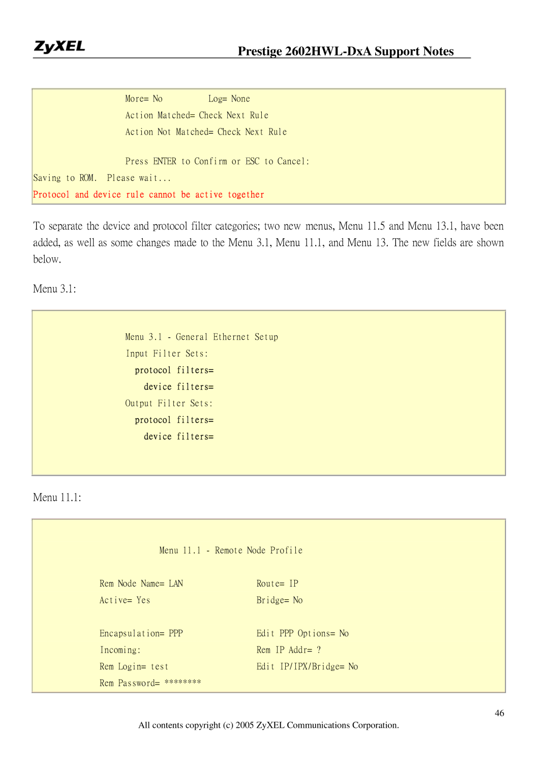 ZyXEL Communications 2602HWL-DXA manual Protocol and device rule cannot be active together 