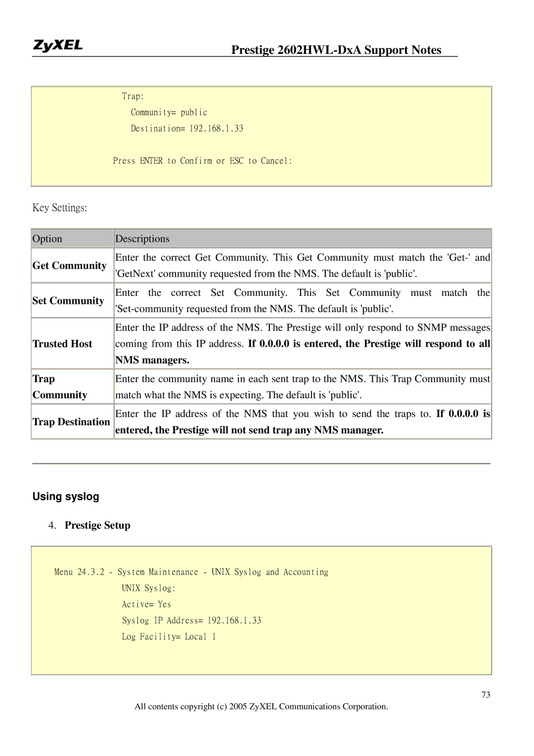 ZyXEL Communications 2602HWL-DXA Key Settings, NMS managers, Entered, the Prestige will not send trap any NMS manager 