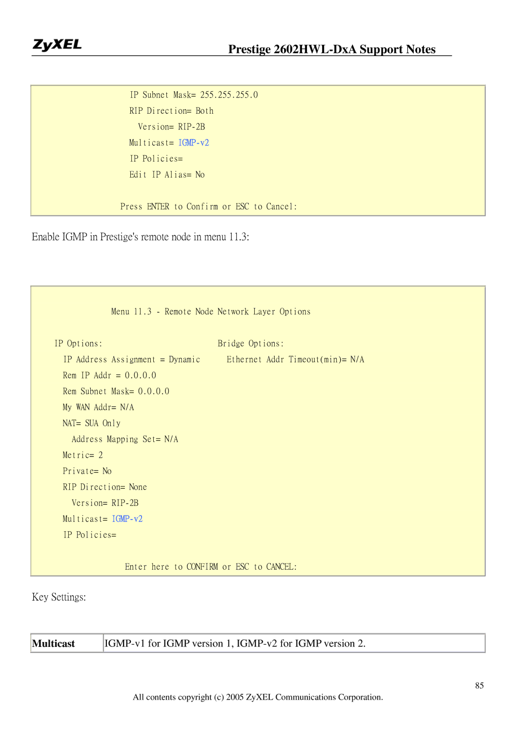 ZyXEL Communications 2602HWL-DXA manual Enable Igmp in Prestiges remote node in menu, Multicast 