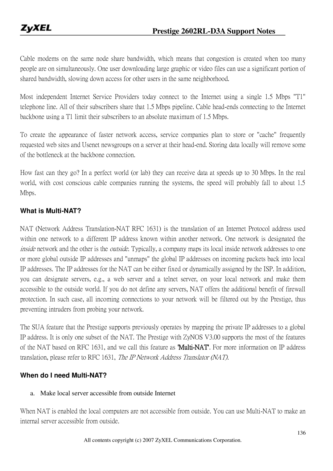 ZyXEL Communications 2602RL-D3A manual What is Multi-NAT?, When do I need Multi-NAT? 