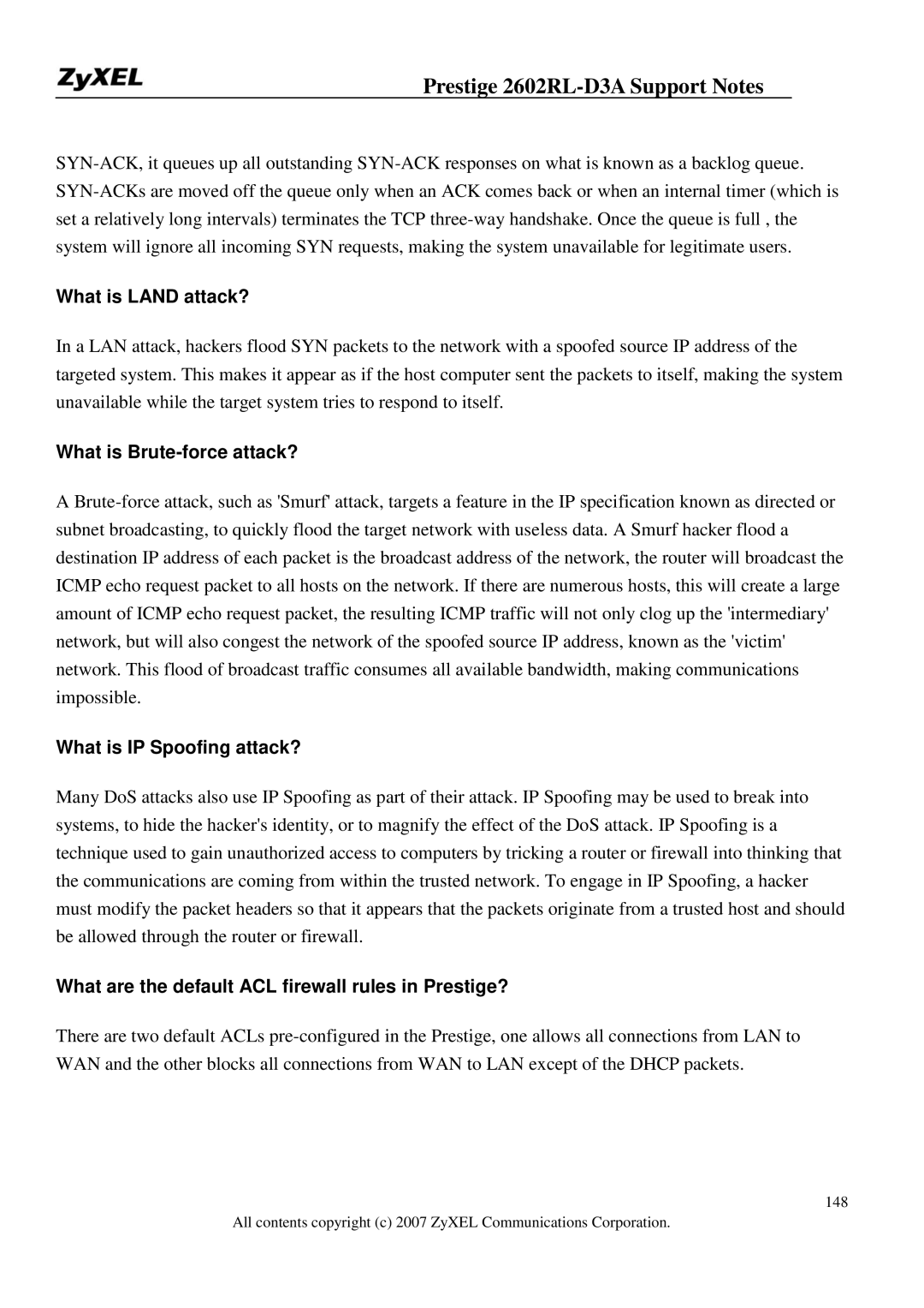 ZyXEL Communications 2602RL-D3A manual What is Land attack?, What is Brute-force attack?, What is IP Spoofing attack? 