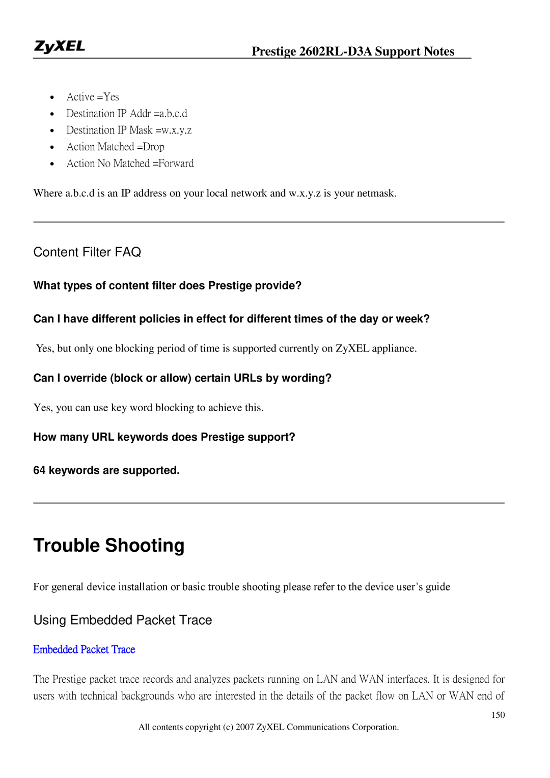 ZyXEL Communications 2602RL-D3A manual Content Filter FAQ, Can I override block or allow certain URLs by wording? 