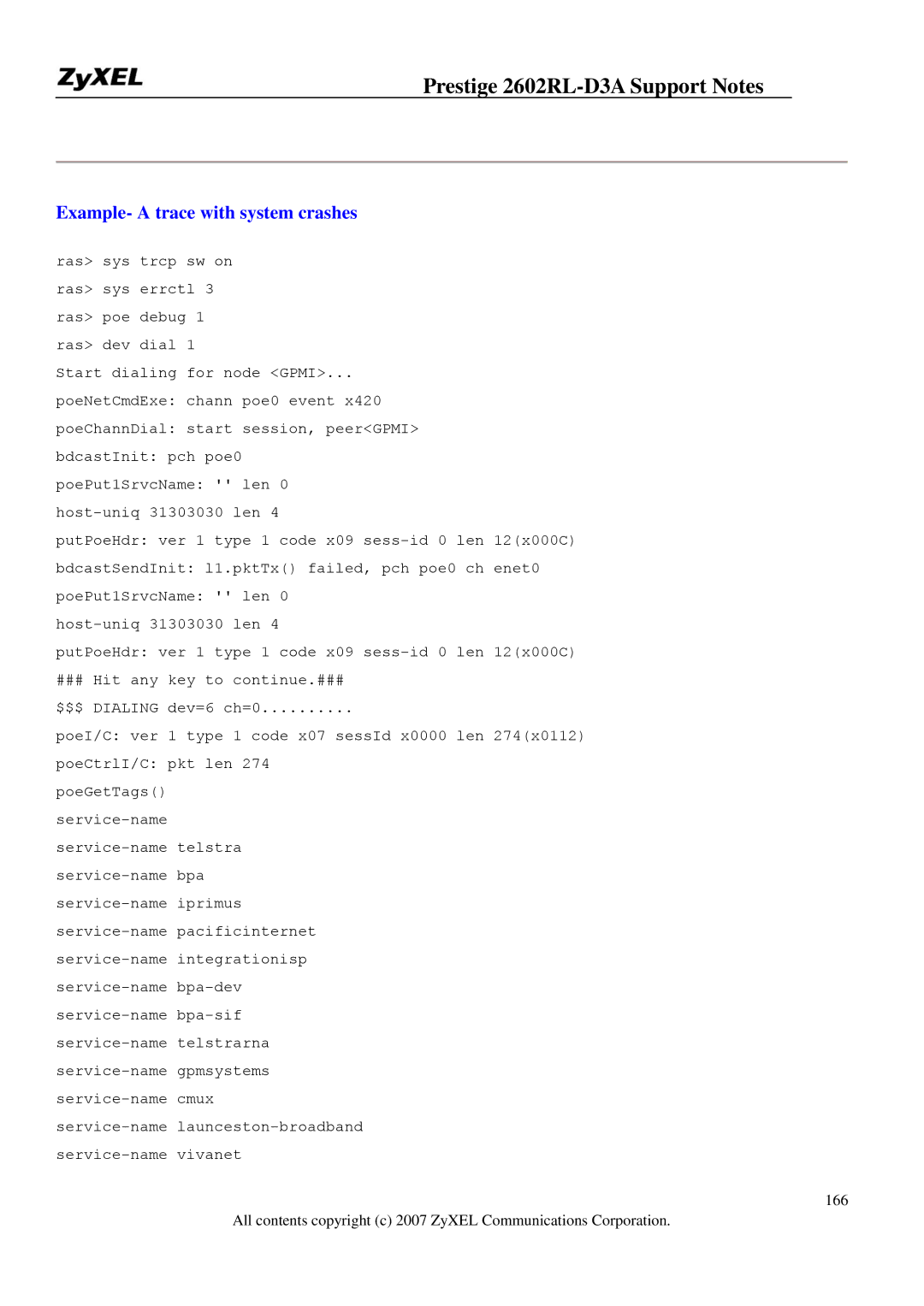 ZyXEL Communications 2602RL-D3A manual Example- a trace with system crashes 