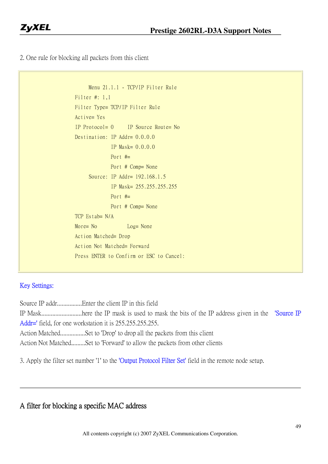 ZyXEL Communications 2602RL-D3A One rule for blocking all packets from this client, Enter the client IP in this field 