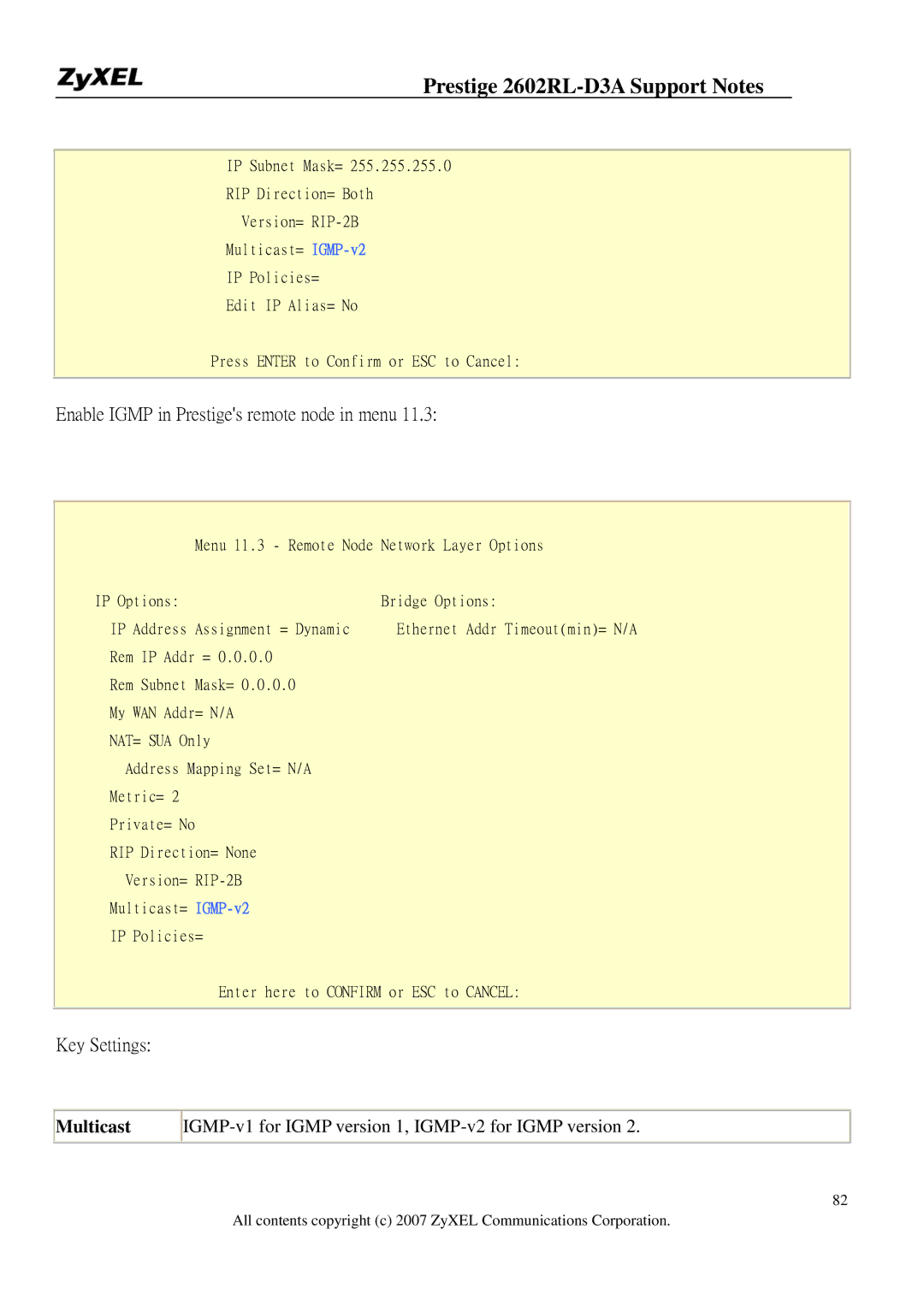 ZyXEL Communications 2602RL-D3A manual Enable Igmp in Prestiges remote node in menu, Multicast 